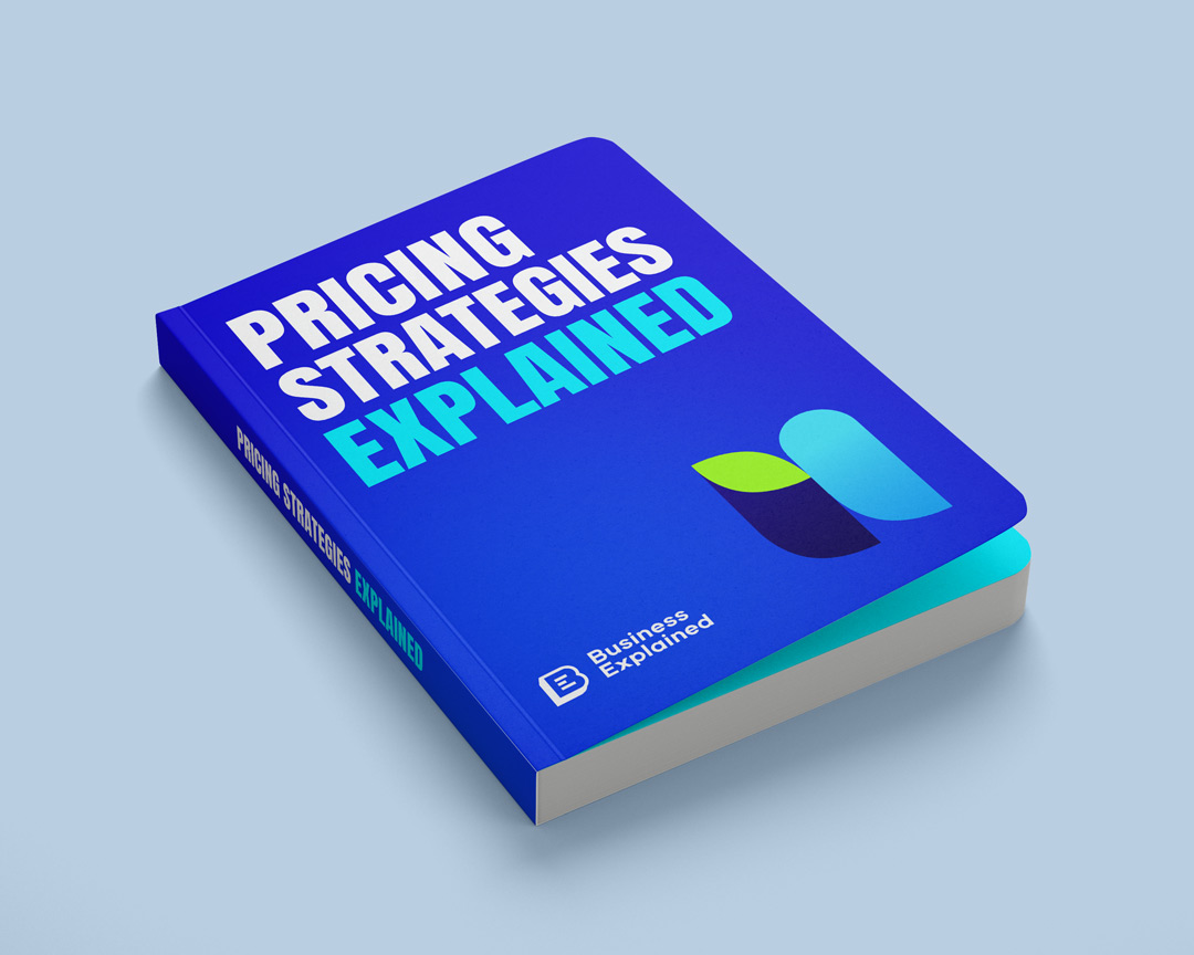 Pricing Strategies Explained by Business Explained Cover Pricing Strategies Explained - Image 1