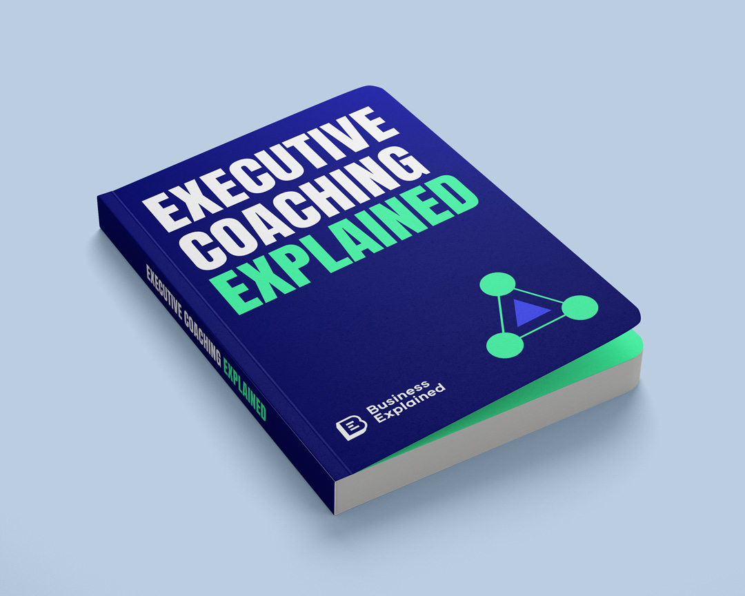 EXECUTIVE COACHING EXPLAINED Cover Executive Coaching Explained - Image 1